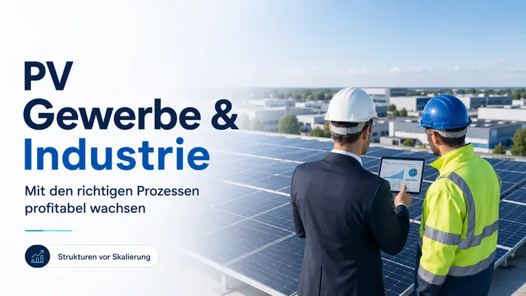 PV Gewerbe & Industrie Erfolgreich umsetzen